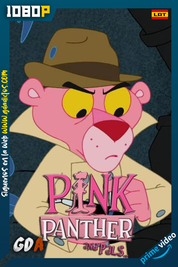 La pandilla de la Pantera Rosa (2010) AMZN WEB-DL 1080p Latino – Inglés #1Temporada