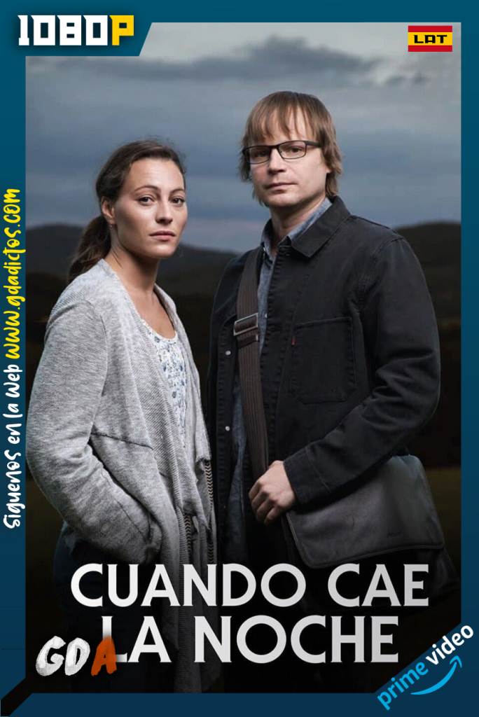 Cuando cae la noche (2018) AMZN WEB-DL 1080p Latino-Checo #1 Temporada