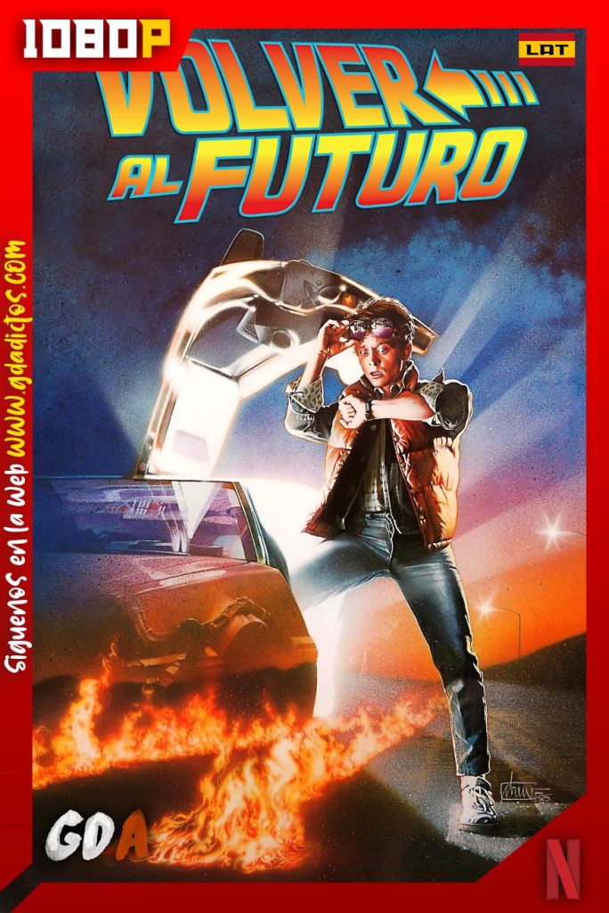 Volver al Futuro (1985) NF WEB-DL 1080p Latino-Inglés