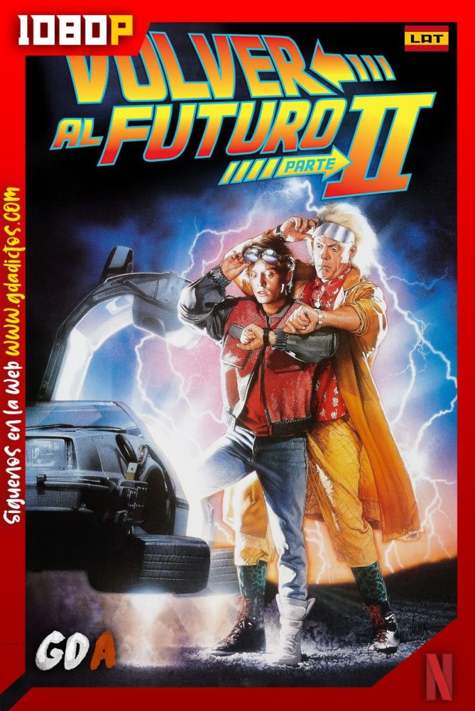 Volver al Futuro II (1989) NF WEB-DL 1080p Latino-Inglés