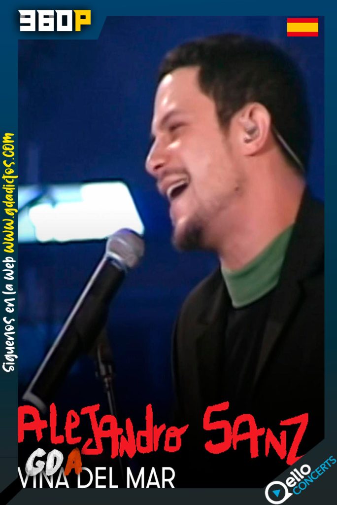 Alejandro Sanz Festival de Viña del Mar (2001) QELLO WEB-DL 360p Castellano
