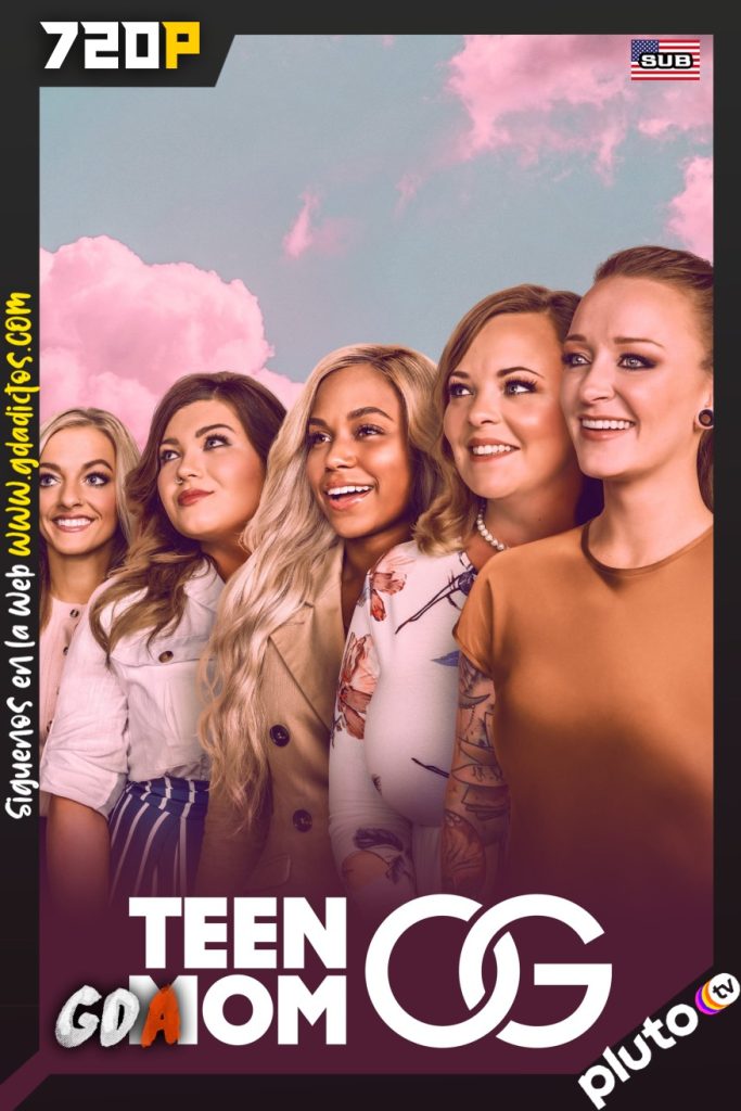 Teen Mom (2009) PLUTO WEB-DL 720p Subtitulada #8Temporadas