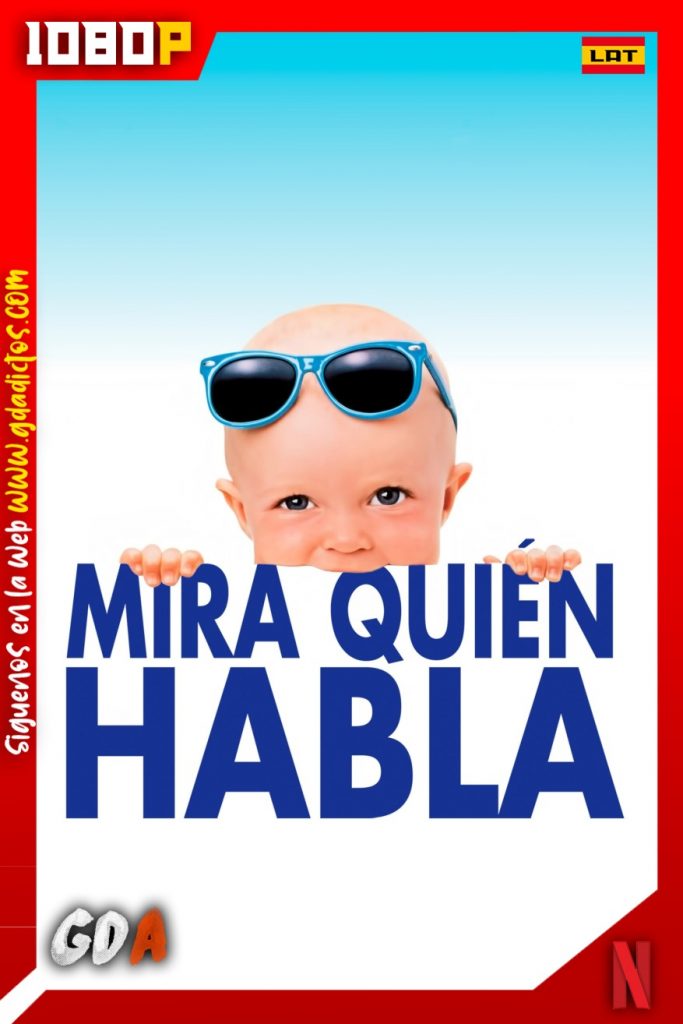 Mira quién habla (1989) NF WEB-DL 1080p Latino-Inglés