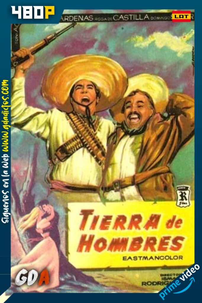 Tierra de hombres (1970) AMZN WEB-DL 480p Latino