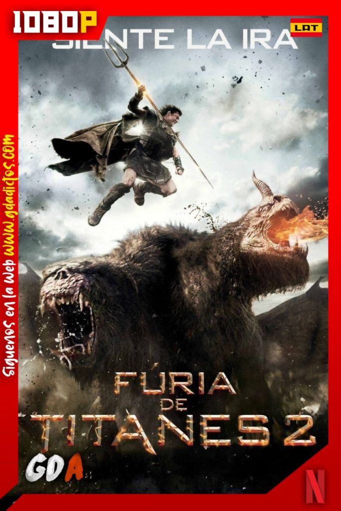 Furia de Titanes 2 (2012) NF WEB-DL 1080p Latino-Inglés