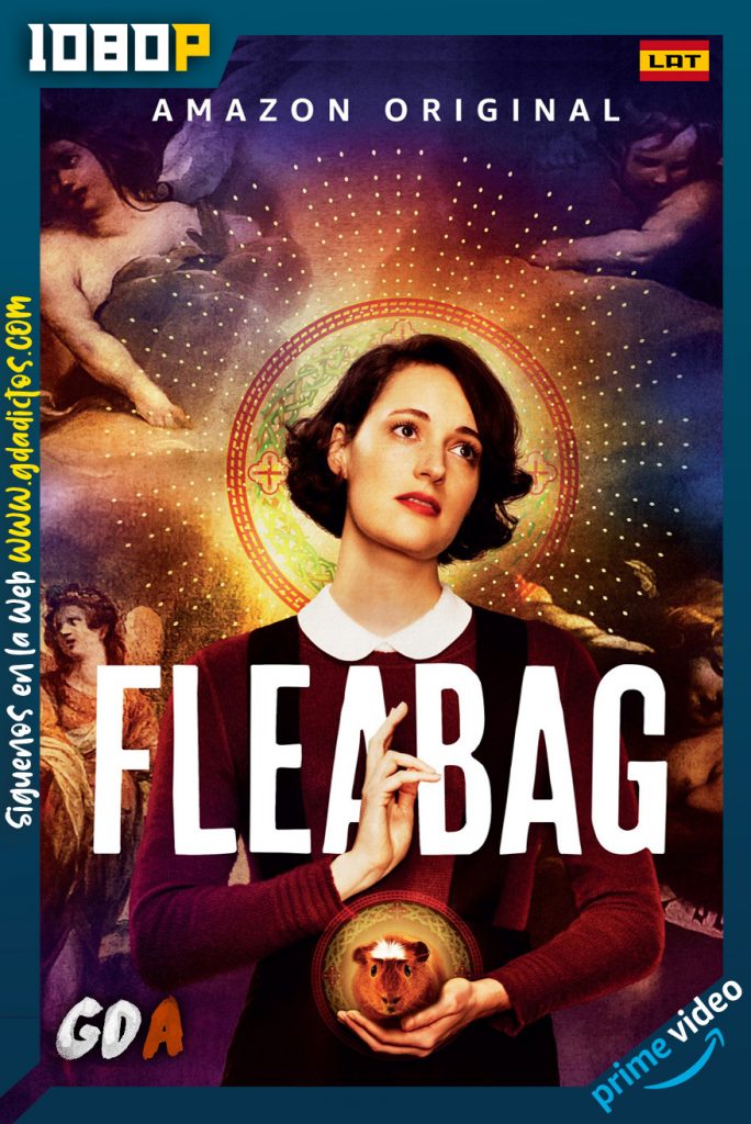 Fleabag (2016) AMZN WEB-DL 1080p Latino – Inglés #2Temporadas [12/12]