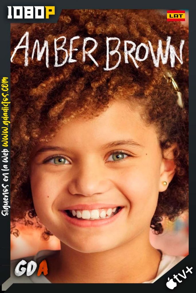 Amber Brown (2022) ATVP WEB-DL 1080p Latino-Inglés #1Temporada [10/10]