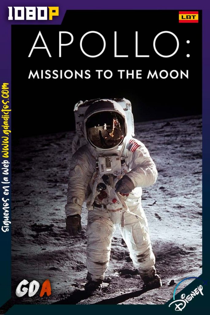 Apollo Missions to the Moon (2019) DSNP WEB-DL 1080p Latino-Inglés