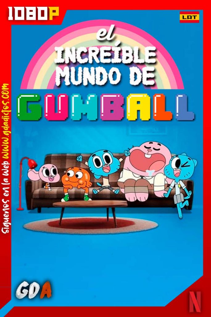 El Increíble Mundo de Gumball (2011) NF 1080p Latino-Inglés #3Temporadas [58/58]