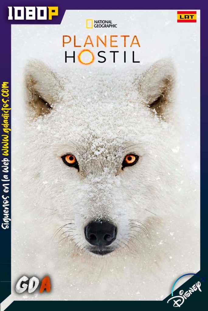 Planeta hostil (2019) DSNP WEB-DL 1080p Latino-Inglés-Castellano #1Temporada [06/06]