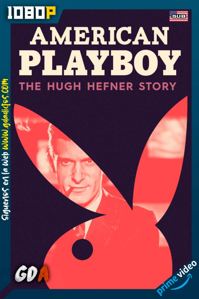 Playboy americano La historia de Hugh Hefner (2017) AMZN 1080p Subtitulada #1Temporada [10/10]
