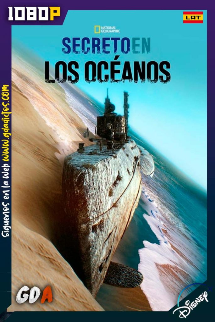 Secreto en los Océanos (2018) DSNP WEB-DL 1080p Latino-Inglés-Castellano #2Temporadas [25/25]