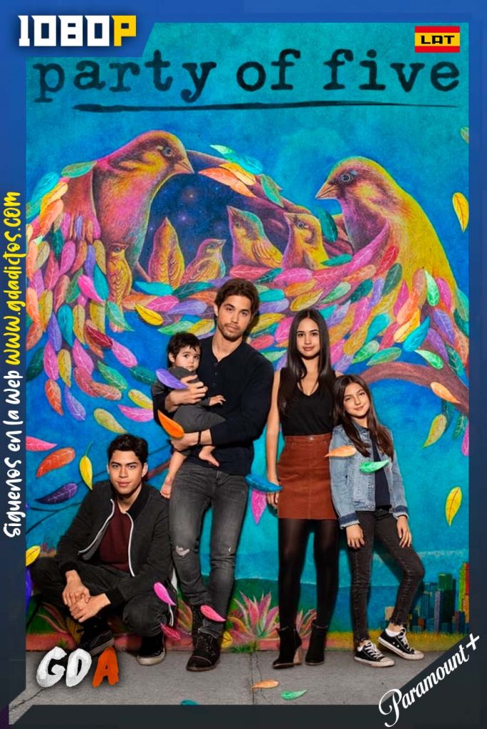 Party of Five (2020) PMNT 1080p Latino-Portugués #1Temporada [10/10]