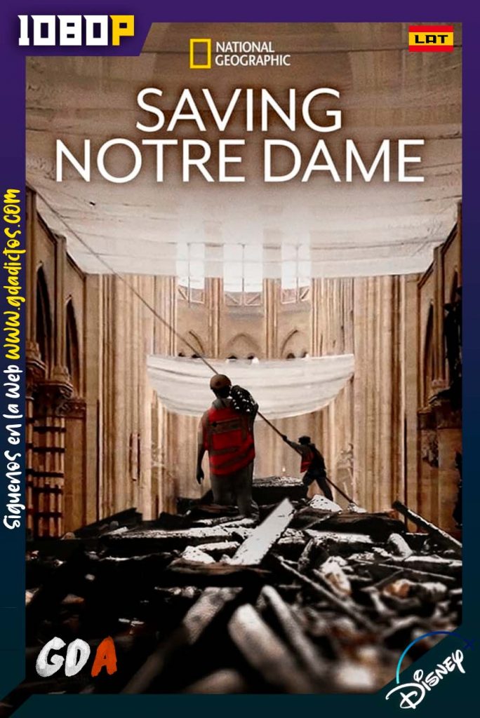 Saving Notre Dame (2020) DSNP WEB-DL 1080p Latino-Inglés