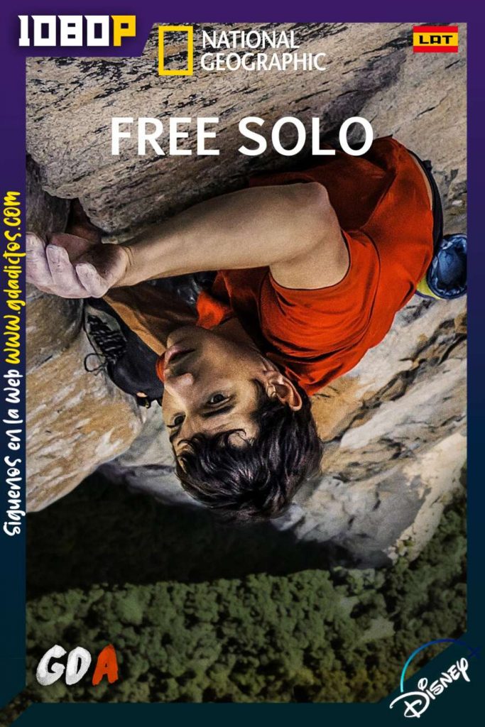 Free Solo (2018) DSNP WEB-DL 1080p Latino-Inglés