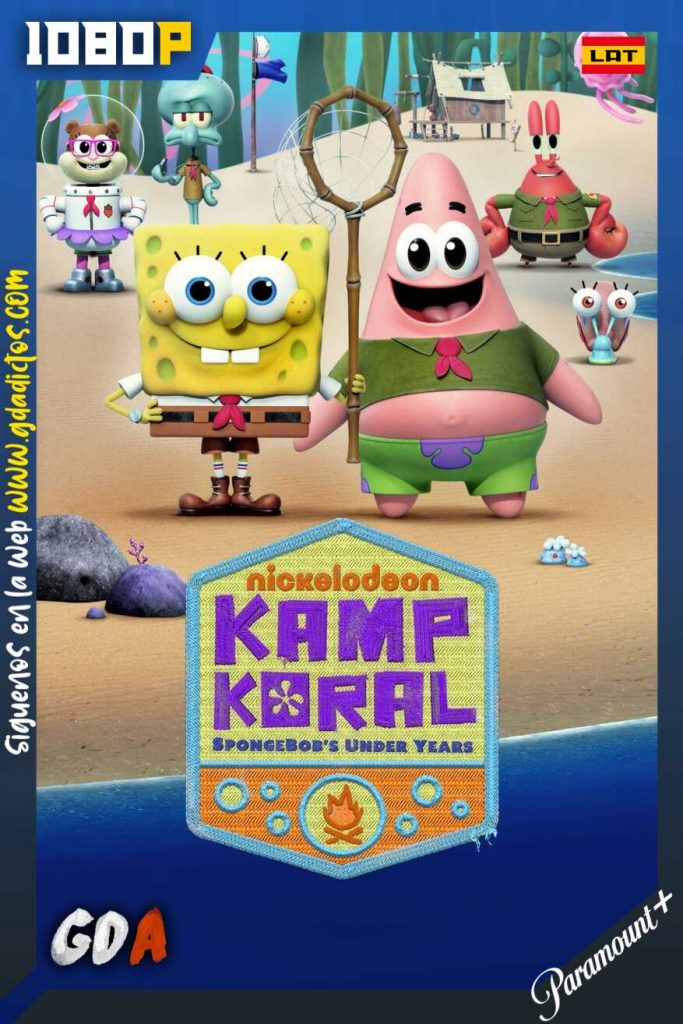 Kampamento Koral: Bob Esponja primeras aventuras (2021) PMNT WEB-DL 1080p [Lat – Ing -Por] #1Temporada [17/22]