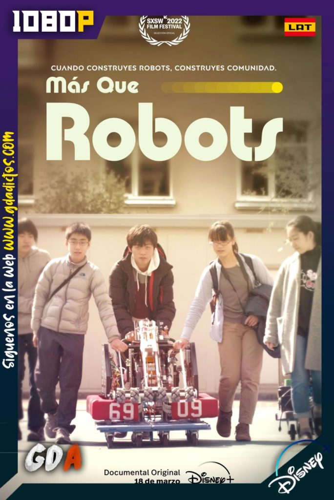 Más que robots (2022) DSNP WEB-DL 1080p Latino-Inglés