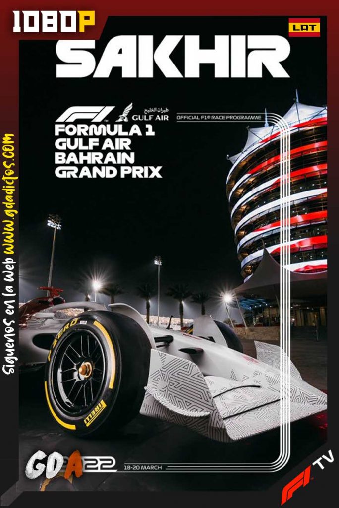 Bahrain Grand Prix (2022) F1TV WEB-DL 1080p Latino-Inglés Round [01/22]