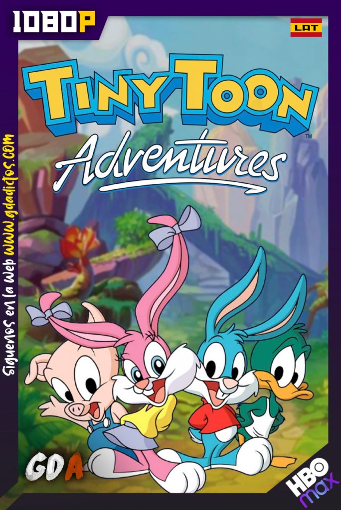 Las Aventuras de los Tiny Toon (1990) HMAX WEB-DL 1080p Latino-Inglés-Portugues #3Temporadas