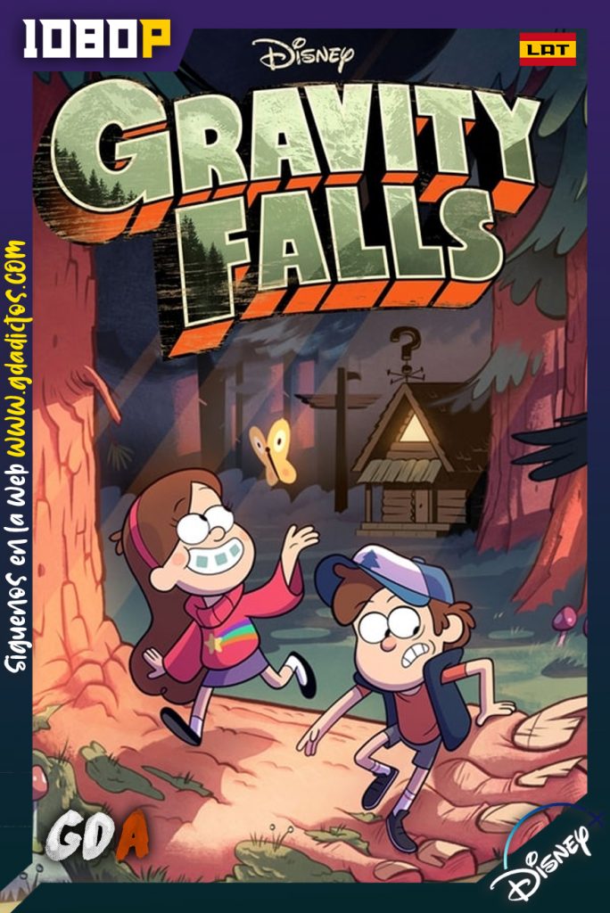 Gravity Falls (2012) DSNP WEB-DL 1080p Latino-Ingles #2Temporadas