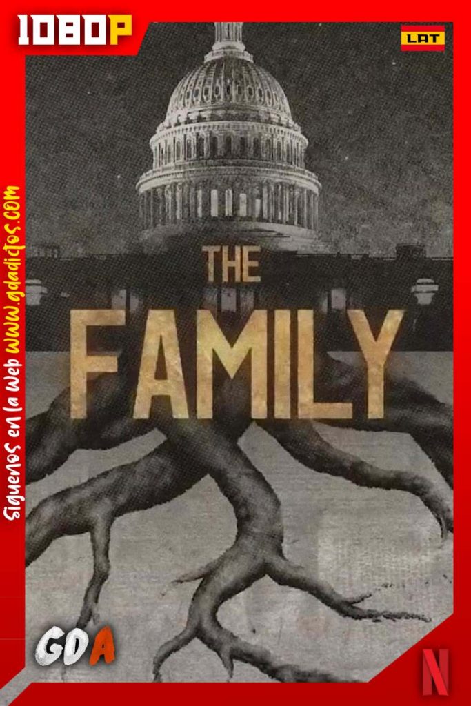 La Familia Grupo Conservador (2019) NF WEB-DL 1080p Latino-Inglés #1Temporada