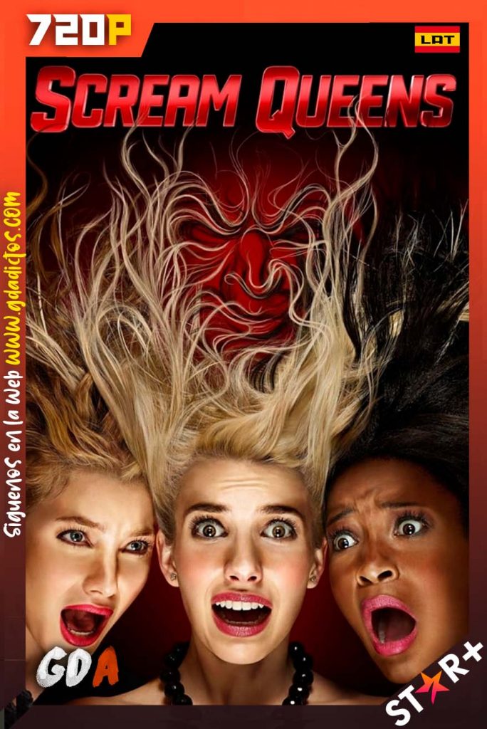 Scream Queens (2015) STRP WEB-DL 720p Latino-Ingles-Castellano-Portugués  #2Temporadas [23/23]