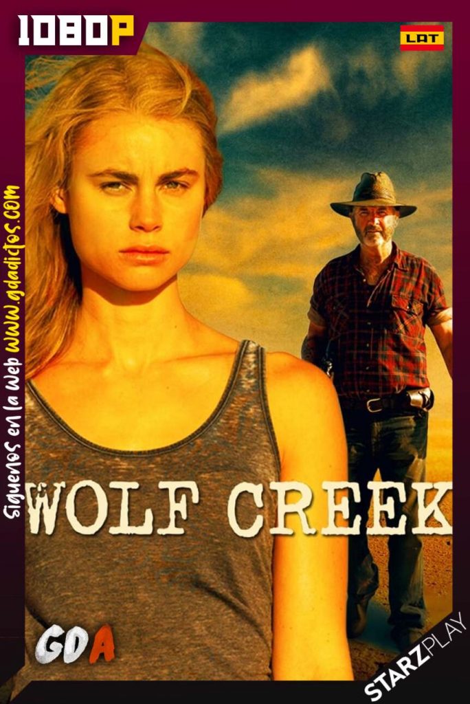 Wolf Creek (2016) STARZ WEB-DL 1080p Latino-Inglés #2Temporadas