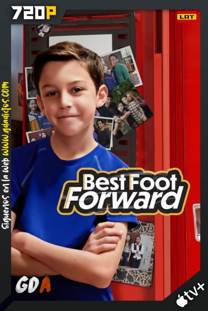 Best Foot Forward (2022) ATVP WEB-DL 720p Latino-Ingles #1Temporada [10/10]