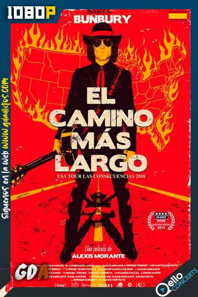 Enrique Bunbury: El Camino Mas Largo (2016) Qello WEB-DL 1080p Castellano