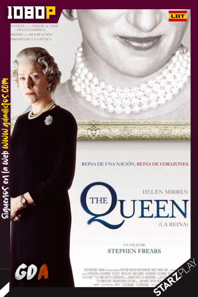 La Reina (2006) STARZ WEB-DL 1080p Latino – Inglés