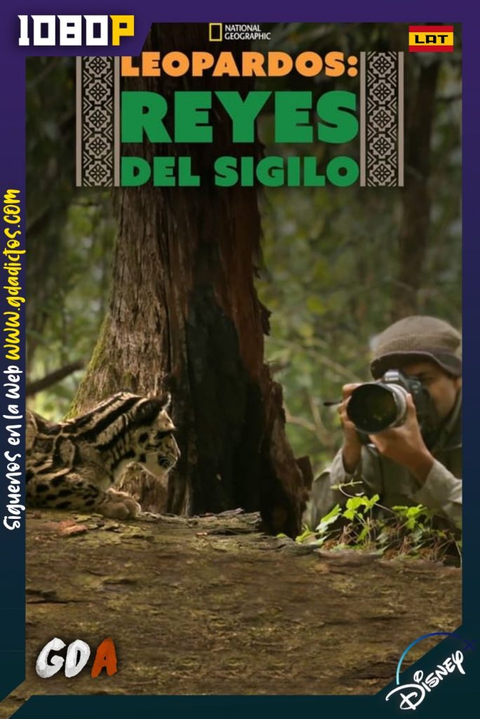 Leopardos: Reyes del Sigilo (2020) DSNP WEB-DL 1080p Latino-Inglés