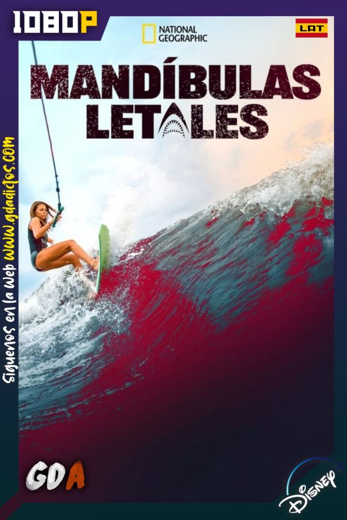Mandíbulas Letales (2021) DSNP WEB-DL 1080p Latino-Inglés