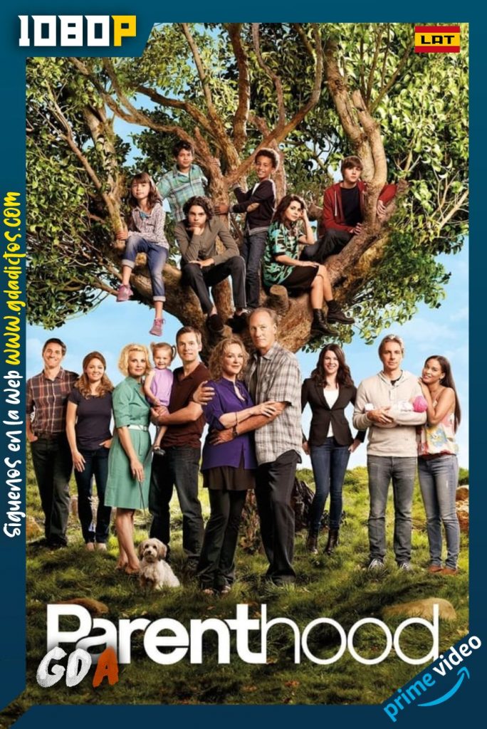 Parenthood (2015) AMNZ WEB-DL 1080p Latino-Inglés #6Temporadas [103/103]