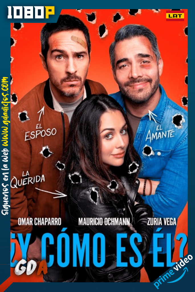 ¿Y cómo es él? (2022) AMZN WEB-DL 1080p Latino