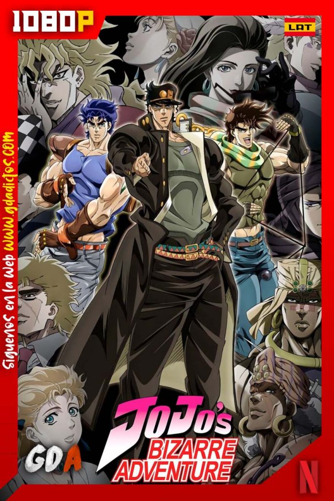 JoJo’s Bizarre Adventure (2012) NF WEB-DL 1080p Latino-Inglés-Japonés #3Temporadas