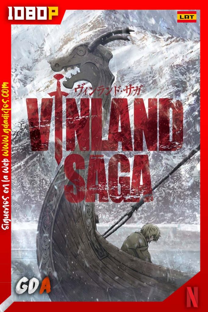 Vinland Saga (2019) NF WEB-DL 1080p Inglés-Latino-Japonés-Castellano #1Temporada