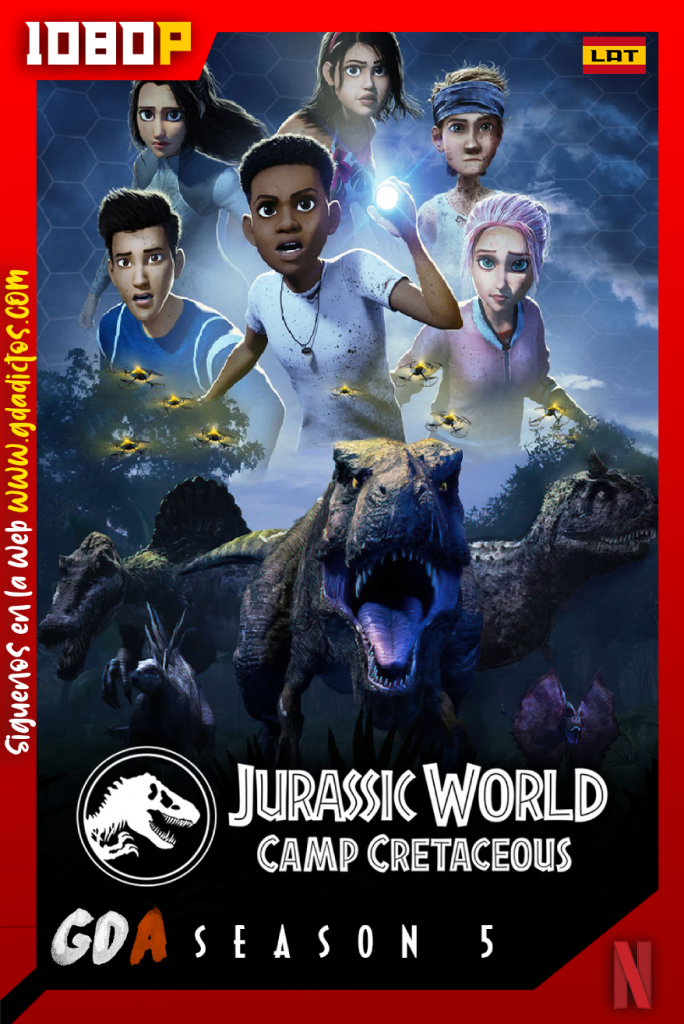 Jurassic World Campamento Cretácico (2020) NF WEB-DL 1080p Latino – Inglés #Temporada5