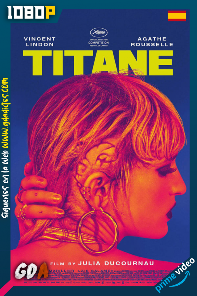 Titane (2021) AMZN WEB-DL 1080p Castellano – Francés