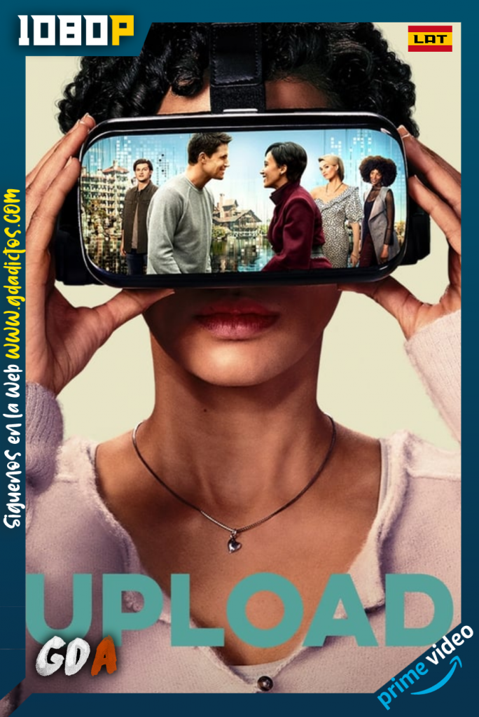 Upload (2020) AMZN WEB-DL 1080p Latino – Inglés #2Temporadas