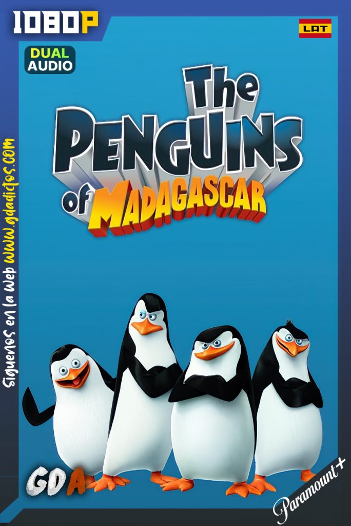 Los Pingüinos de Madagascar (2008) PMNT 1080p Latino – Inglés – Portugués #3Temporadas [78/78]