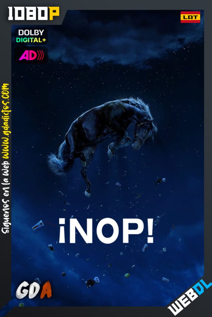 ¡Nop! (2022) WEB-DL 1080p Latino – Inglés – Inglés [Audio Descriptivo] – Francés
