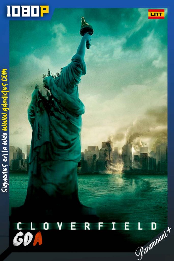 Cloverfield (2008) PMNT WEB-DL 1080p Latino – Inglés – Portugués