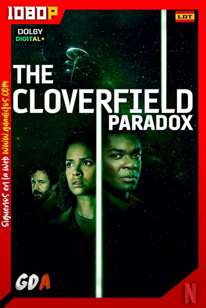 The Cloverfield Paradox (2018) NF WEB-DL 1080p Latino – Inglés – Castellano