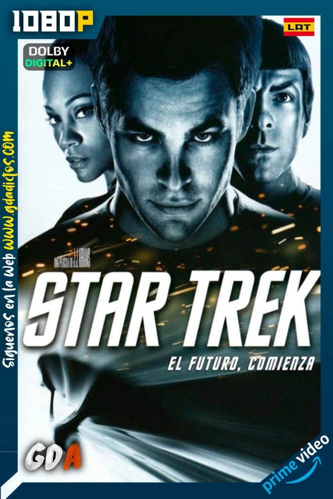 Star Trek (2009) AMZN WEB-DL 1080p Latino-Inglés-Portugés-Castellano