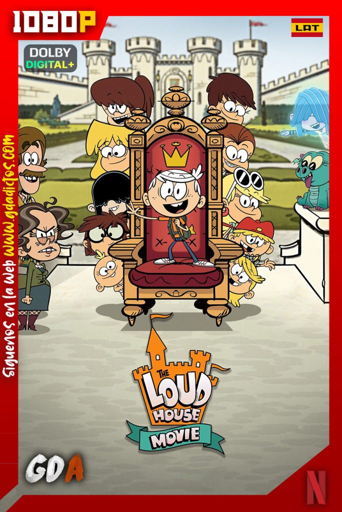 The Loud House La Película (2021) NF WEB-DL 1080p Latino – Inglés – Portugués – Castellano