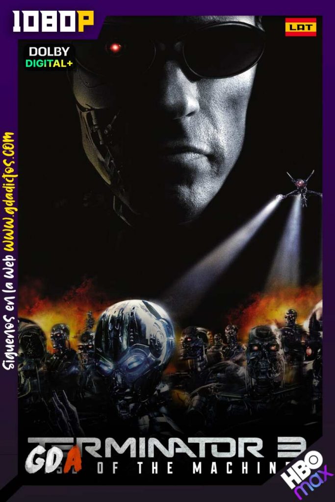 Terminator 3: La rebelión de las máquinas (2003) HMAX WEB-DL 1080p Latino-Inglés-Portugués