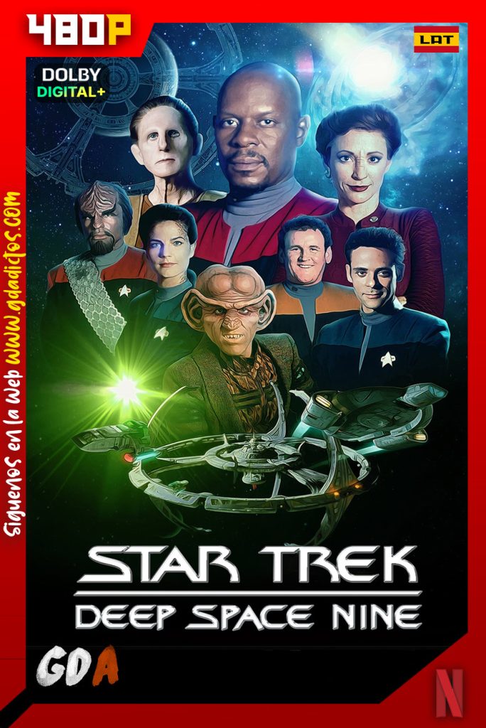 Star Trek Espacio Profundo Nueve (1993) NF WEB-DL 480p Latino – Inglés #7Temporadas [173/173]