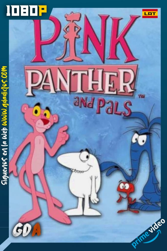Pink Panther and Pals (2010) AMZN WEB-DL 1080p Ingles #Temporada1 [26/26]