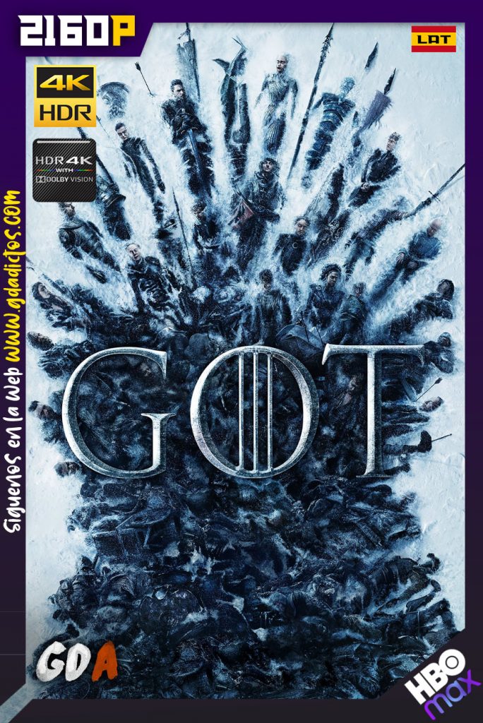 Game of Thrones (2011) HMAX WEB-DL 2160p HDR10-DoVi HYBRID Latino-Ingles-Castellano-Portugues #8Temporadas