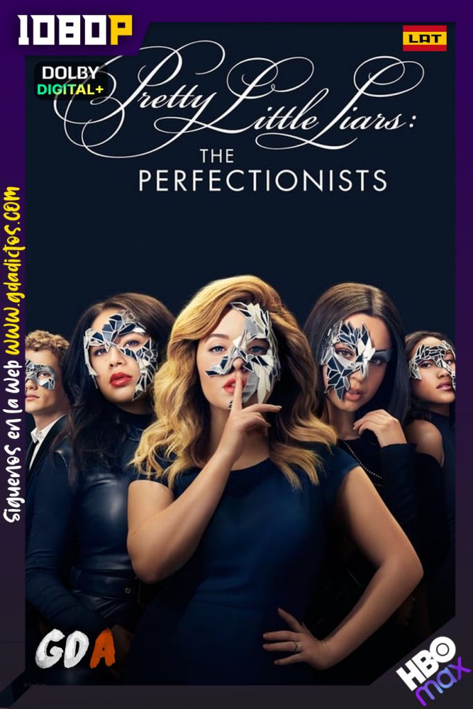 Pretty Little Liars The Perfectionists (2019) HMAX WEB-DL 1080p Latino – Inglés – Portugués #1Temporada [10/10]